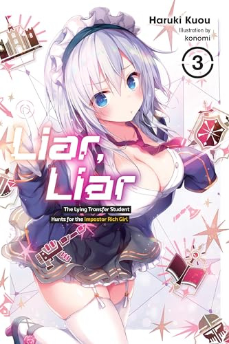 Liar, Liar, Vol. 3 (Volume 3)