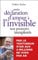 Petite déclaration d'amour à l'invisible: Nos pouvoirs inexplorés