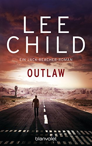 Outlaw: Ein Jack-Reacher-Roman