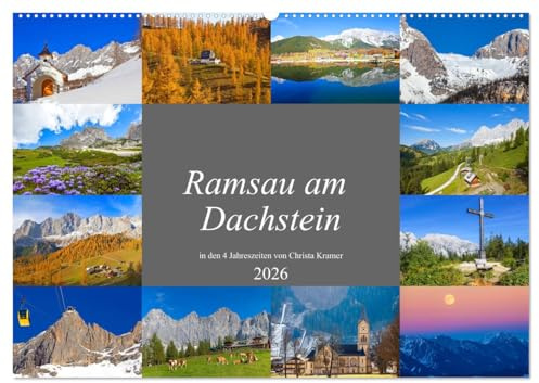Ramsau am Dachstein (Wandkalender 2026 DIN A2 quer), CALVENDO Monatskalender: Impressionen von der Ramsau am Dachstein (CALVENDO Orte)