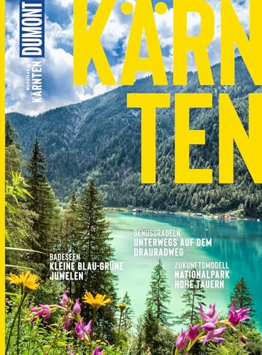 DUMONT Bildatlas Kärnten: Das praktische Reisemagazin zur Einstimmung.