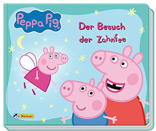 Peppa Pig: Der Besuch der Zahnfee
