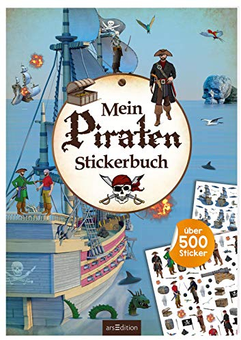 Mein Piraten-Stickerbuch: Über 500 Sticker | Stickerheft für Kinder ab 4 Jahren (Mein Stickerbuch)