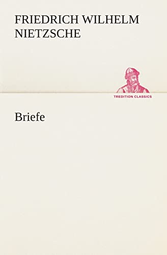 Briefe (TREDITION CLASSICS)