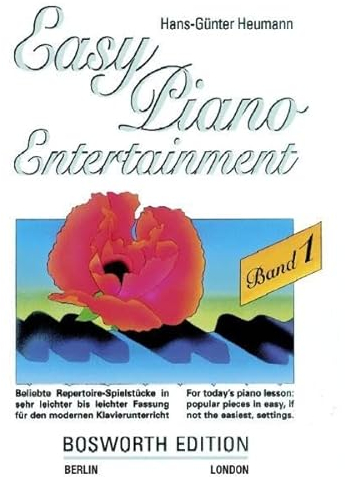 Easy Piano Entertainment. Beliebte Repertoire-Spielstücke in sehr leichter bis leichter Fassung für den modernen Klavierunterricht: Easy Piano ... Fassung für den modernen Klavierunterricht