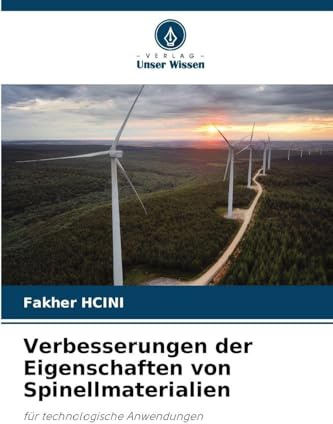 Verbesserungen der Eigenschaften von Spinellmaterialien: für technologische Anwendungen