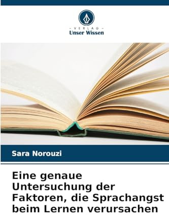 Eine genaue Untersuchung der Faktoren, die Sprachangst beim Lernen verursachen