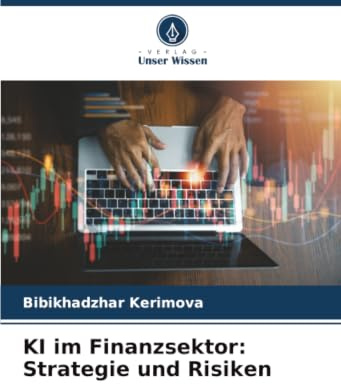 KI im Finanzsektor: Strategie und Risiken: DE