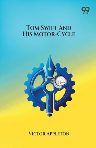 Tom Swift And His Motor-Cycle
