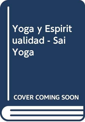 Yoga y Espiritualidad - Sai Yoga