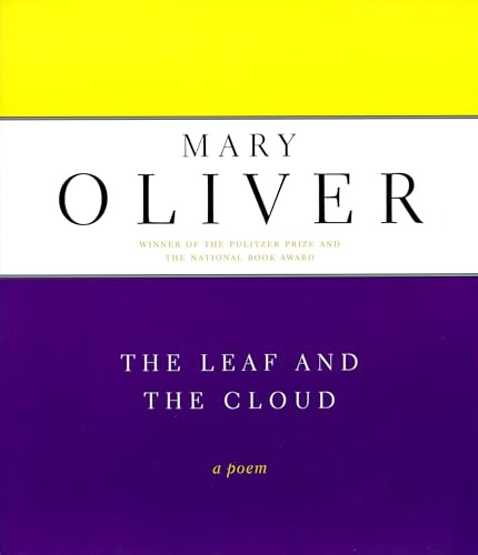 The Leaf And The Cloud: A Poem