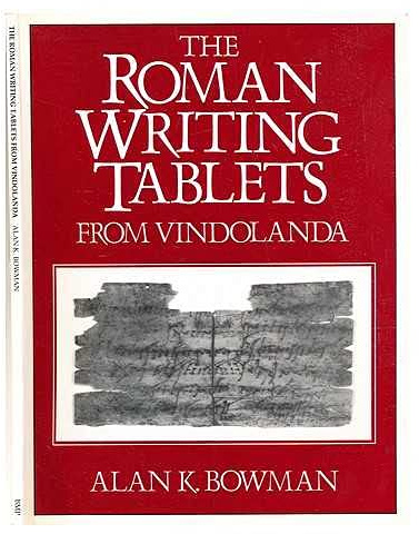 Roman Writing Tablets from Vindolanda