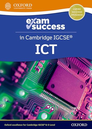 Exam Success Guide (Third Edition) (Cambridge IGCSE ICT)