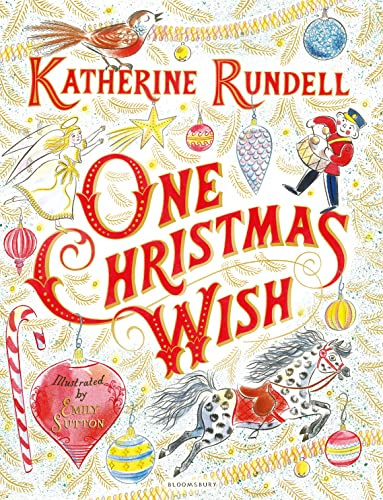 One Christmas Wish: From the bestselling author of the Impossible Creatures series!