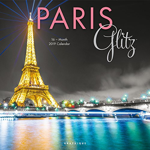 Paris Glitz – Glitzerndes Paris 2019 - 16-Monatskalender