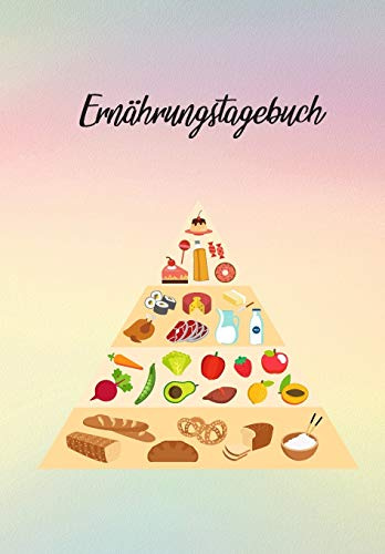 Ernährungstagebuch: erfasse Deine Essgewohnheiten und finde die Dickmacher / Abnehmtagebuch zum notieren aller Mahlzeiten , Fitness und Sporteinheiten / zum ausfüllen für 90 Tage