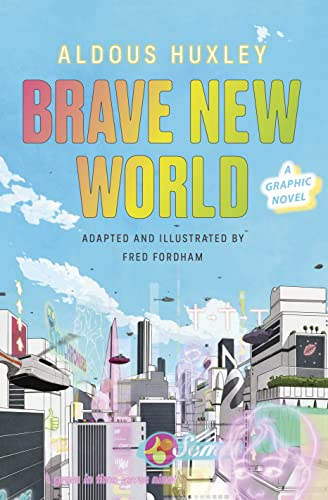 Brave New World: A Graphic Novel (Vintage Classics)