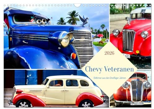 Chevy Veteranen - Oldtimer aus den Dreißiger Jahren (Wandkalender 2026 DIN A3 quer), CALVENDO Monatskalender: Der US-Oldtimer Chevrolet Master in Kuba (CALVENDO Mobilitaet)