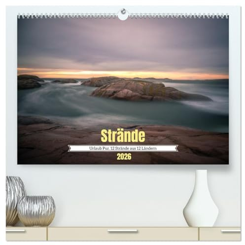 Urlaub Pur, 12 Strände aus 12 Ländern (hochwertiger Premium Wandkalender 2026 DIN A2 quer), Kunstdruck in Hochglanz: Die schönsten Strände der Welt (CALVENDO Orte)