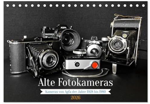 Alte Fotokameras - Kameras von Agfa der Jahre 1928 bis 1980 (Tischkalender 2026 DIN A5 quer), CALVENDO Monatskalender: Fotografieren für alle (CALVENDO Technologie)