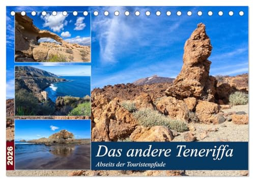 Das andere Teneriffa (Tischkalender 2026 DIN A5 quer), CALVENDO Monatskalender: Abseits der Touristenpfade (CALVENDO Orte)