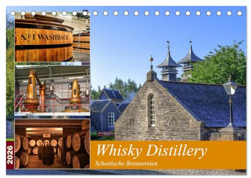 Whisky Distillery - Schottische Brennereien (Tischkalender 2026 DIN A5 quer), CALVENDO Monatskalender: Streifzug zum Ursprung des Wasser des Lebens. (CALVENDO Orte)