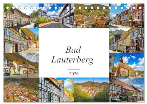 Bad Lauterberg Impressionen (Tischkalender 2026 DIN A5 quer), CALVENDO Monatskalender: Zwölf beeindruckende Bilder der Stadt Bad Lauterberg (CALVENDO Orte)