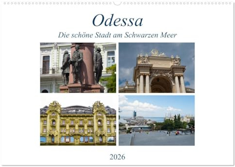 Odessa- Die schöne Stadt am Schwarzen Meer (Wandkalender 2026 DIN A2 quer), CALVENDO Monatskalender: Odessa, die Perle am Schwarzen, überrascht jeden ... kosmopolitischen Charme e (CALVENDO Orte)