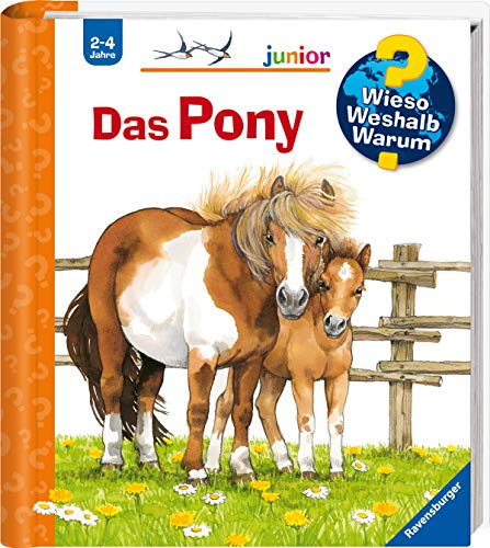 Wieso? Weshalb? Warum? junior, Band 20 - Das Pony (Sachbuch ab 2 Jahre - mit Klappen) (junior (2-4 J.), 20)