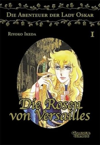 Rosen von Versailles 3 (Die Abenteuer von Lady Oscar)