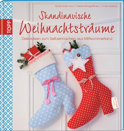 Skandinavische Weihnachtsträume: Dekoideen zum Selbermachen aus Mittsommerland