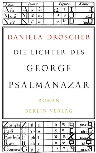 Die Lichter des George Psalmanazar: Roman