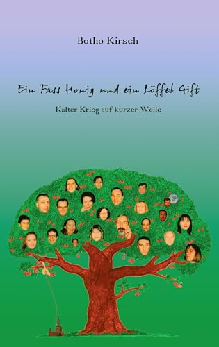 Ein Fass Honig und ein Löffel Gift: Kalter Krieg auf kurzer Welle