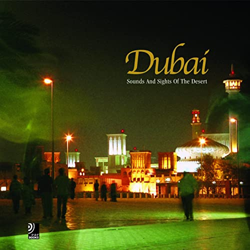 Dubai - Fotobildband inkl. 2 Musik-CDs (earBOOK): Fotobildband inkl. 2 Audio CDs (Deutsch/Englisch/Arabisch) (earBOOKS)