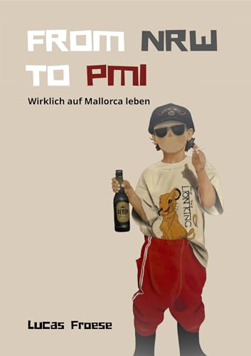 From NRW to PMI: Wirklich auf Mallorca leben