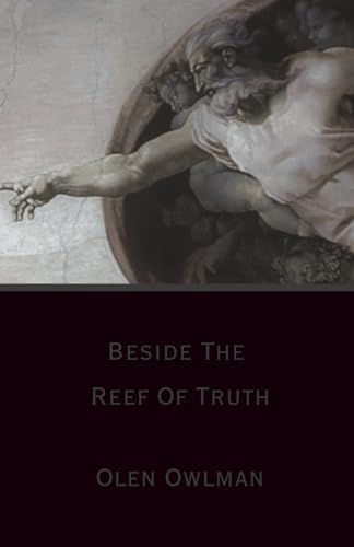 Beside The Reef Of Truth