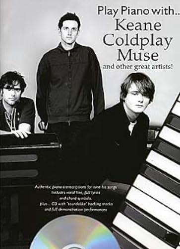 Play Piano With... Keane, Coldplay, Muse And Other Great Artists]