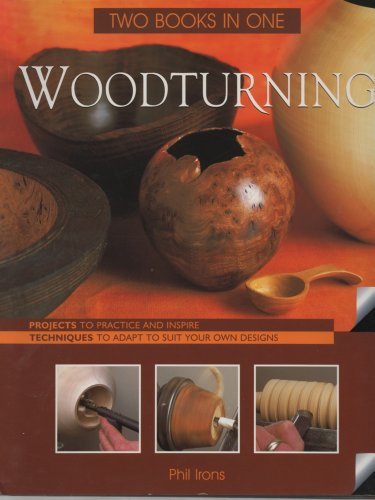 Woodturning: Two Books in One