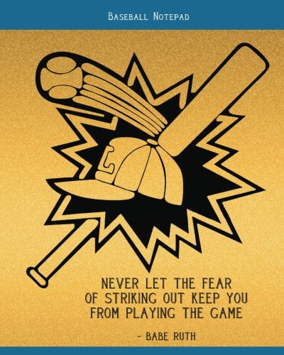 Baseball Notepad: 8' x 10'' Babe Ruth Baseball Blank Notebook Notepad Journal To-Do-List Book Planner Lined Notebook Composition Book Gift Baseball ... Ruled Lined Composition Book Series, Band 3)