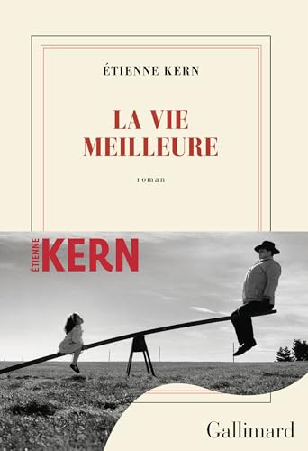La vie meilleure: roman (nrf)