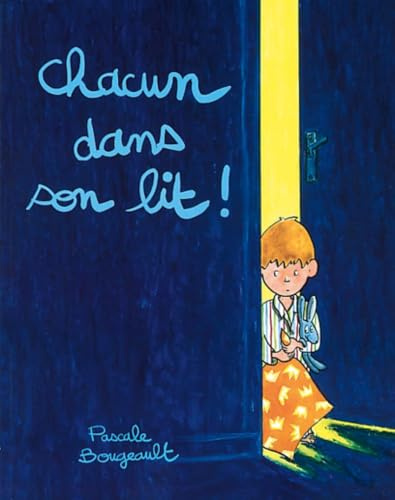 Chacun dans son lit !