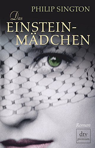 Das Einstein-Mädchen: Roman (dtv Fortsetzungsnummer 0)