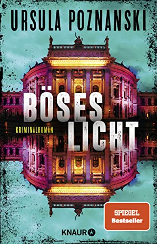 Böses Licht: Kriminalroman | Band 2 der spannenden SPIEGEL-Bestseller-Reihe von Ursula Poznanski (Mordgruppe, Band 2)