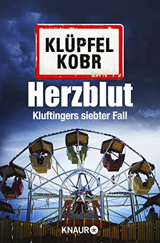 Herzblut: Kluftingers siebter Fall | Allgäu-Krimi (Kommissar Kluftinger, Band 7)