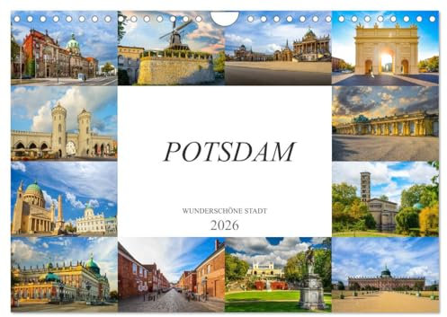 Potsdam Wunderschöne Stadt (Wandkalender 2026 DIN A4 quer), CALVENDO Monatskalender: Zwölf eindrucksvolle Bilder der Stadt Potsdam (CALVENDO Orte)