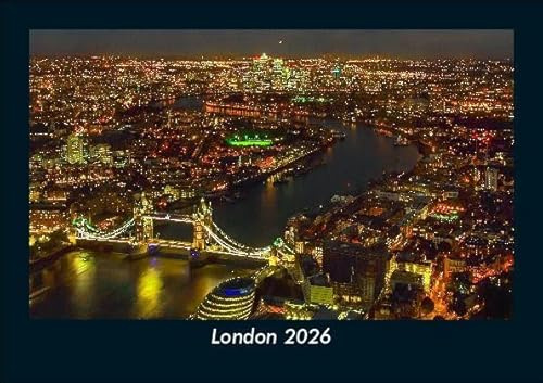London 2026 Fotokalender DIN A5: Monatskalender mit Bild-Motiven aus Orten und Städten, Ländern und Kontinenten