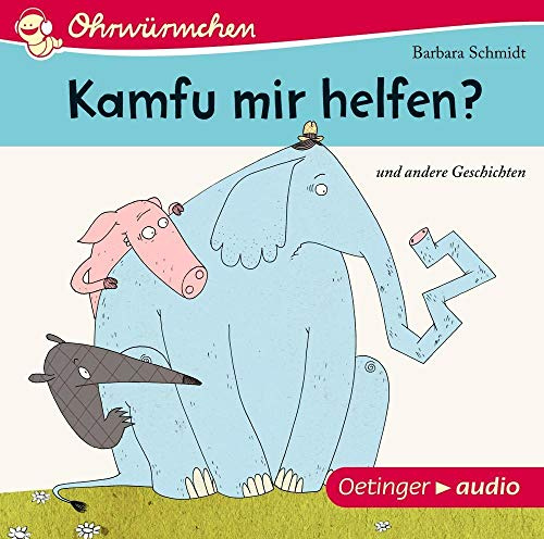 Ohrwürmchen Kamfu Mir Helfen? und Andere Geschich