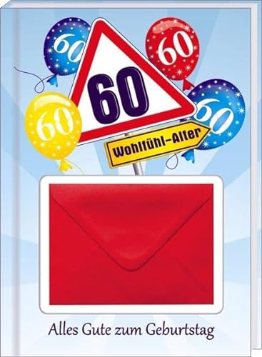Zum Geburtstag - 60: Geld-Geschenkbuch