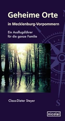 Geheime Orte in Mecklenburg-Vorpommern: Ein Ausflugsführer für die ganze Familie