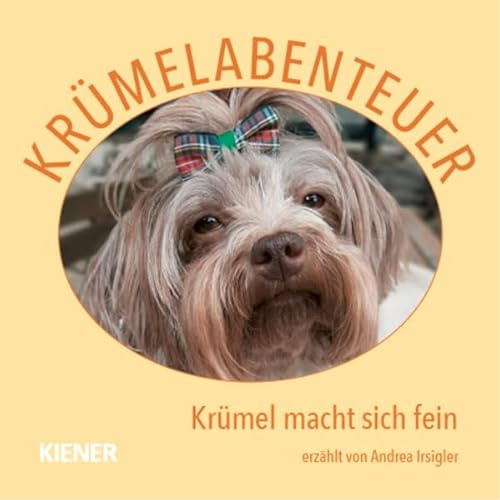 Krümelabenteuer: Krümel macht sich fein